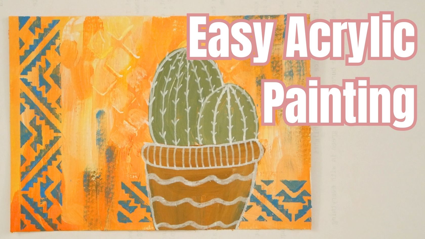 Easy Cactus Acrylic Painting with Doodles, Stencils & Paint Markers for Beginners