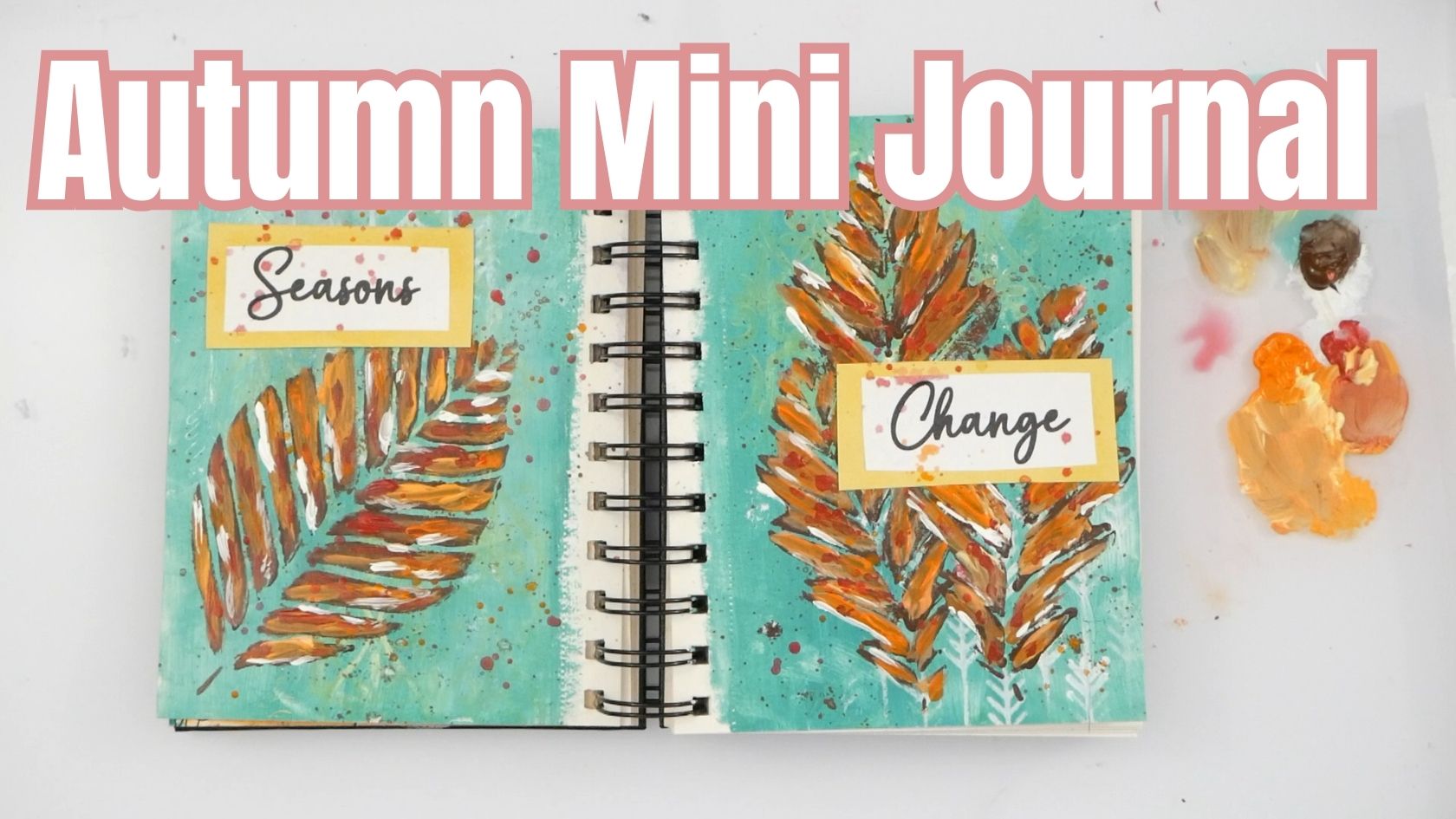 Expressive Fall Art Journaling: Acrylics, Stencils, and Sentiment – Easy Tutorial