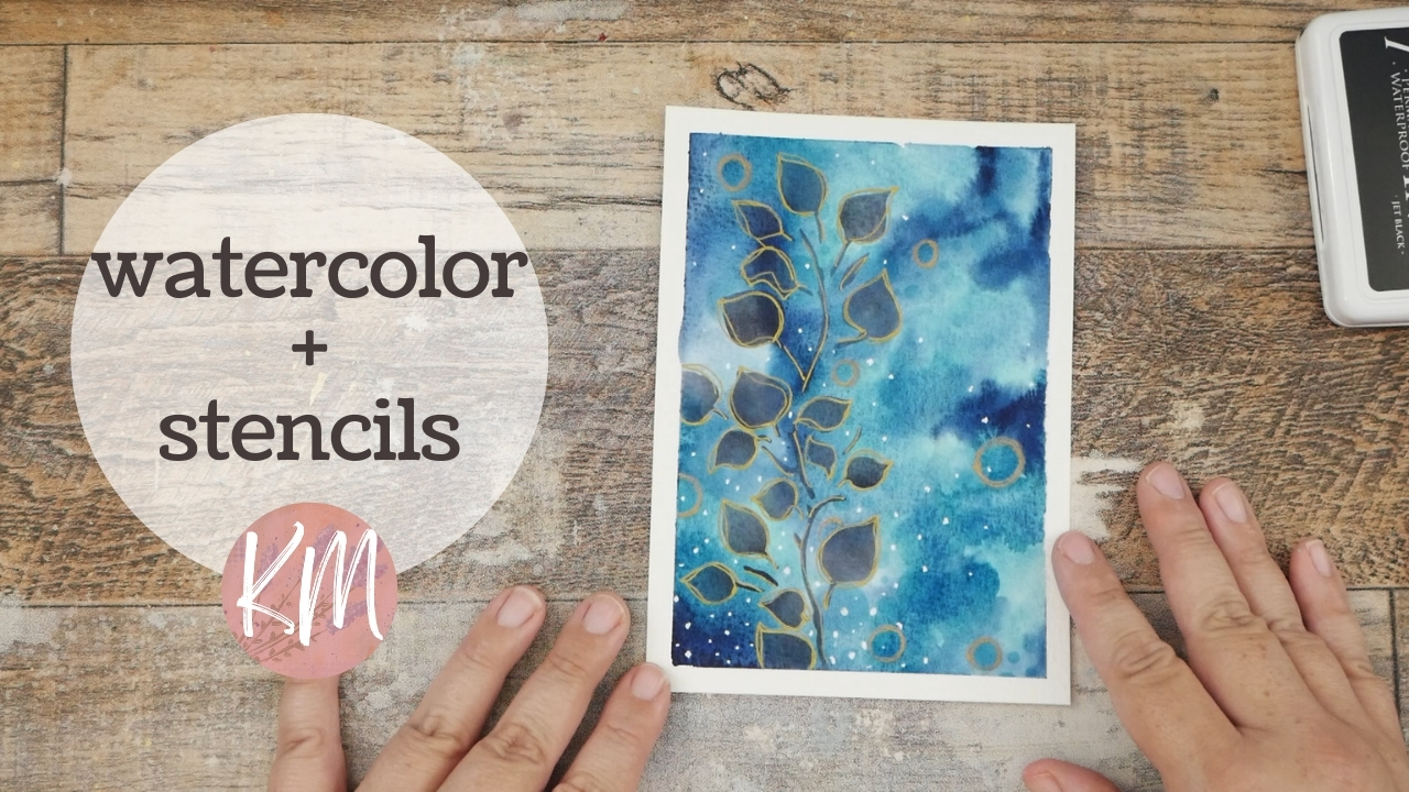 Layering Inky Stenciled Leaves and Gold Ink Over a Watercolor Background