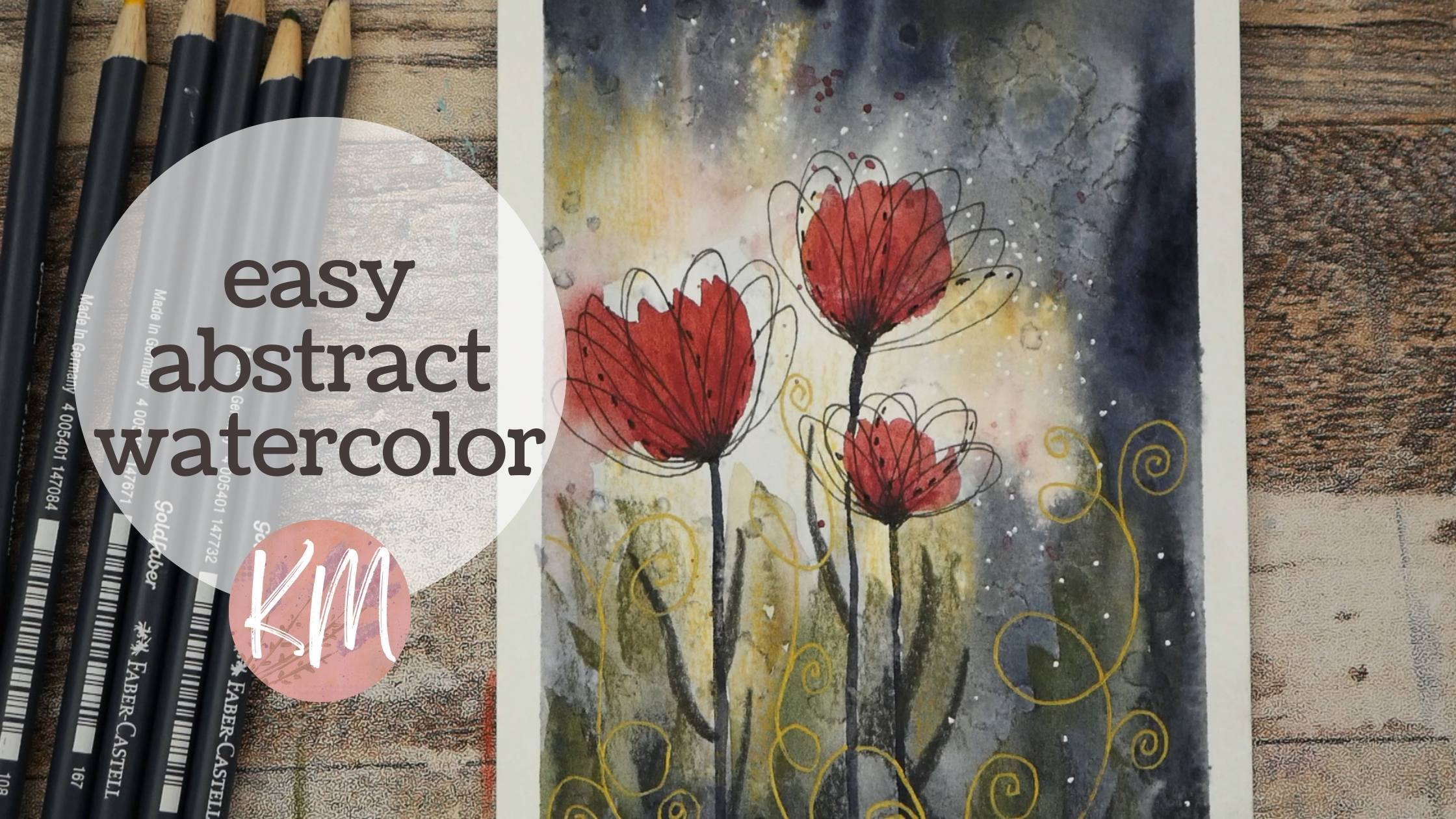 Anyone Can Paint These Easy Abstract Watercolor Flowers – Mixed Media Watercolor